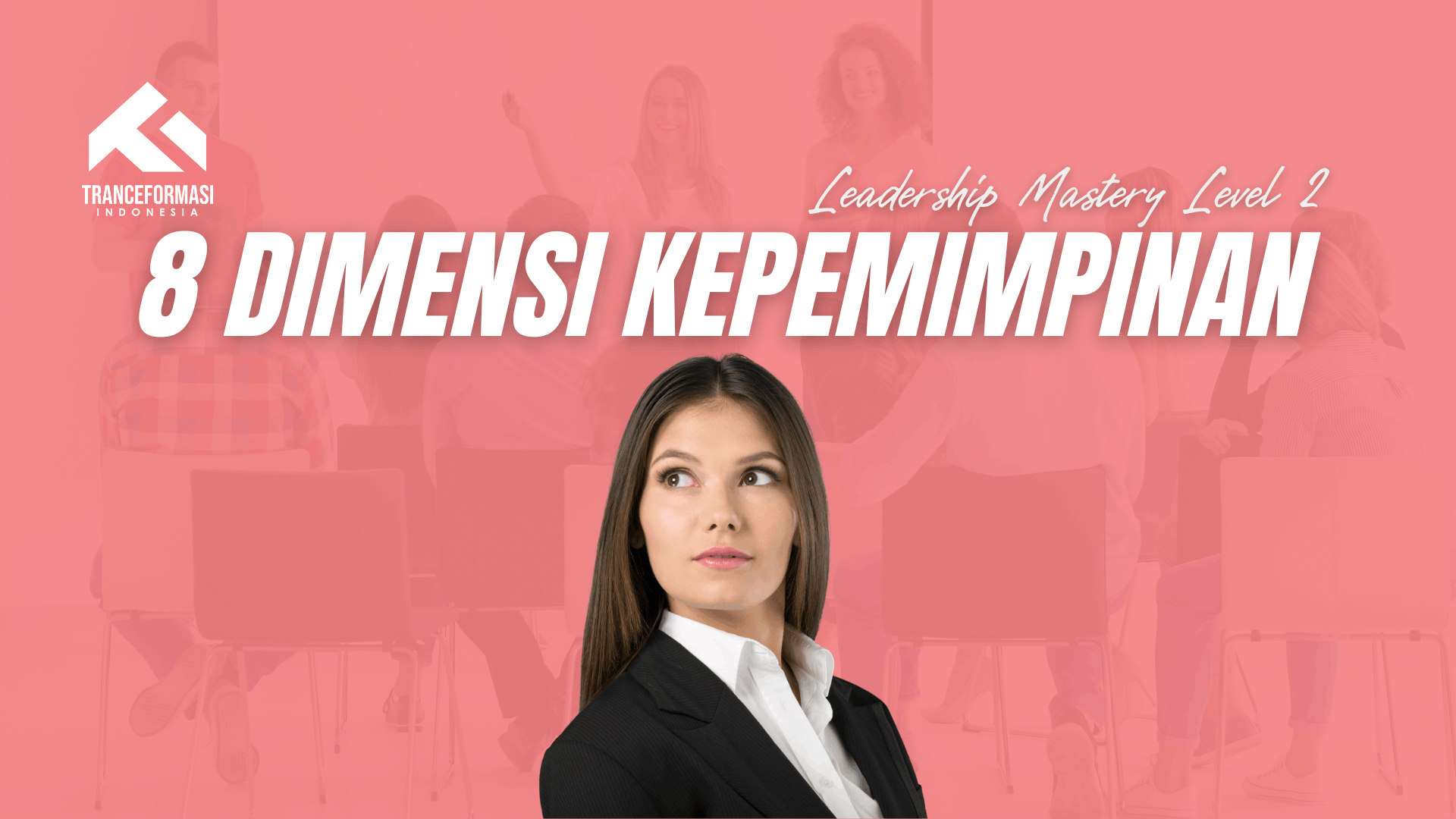 8 Dimensi Kepemimpinan